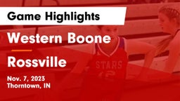 Western Boone  vs Rossville  Game Highlights - Nov. 7, 2023