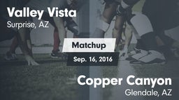 Matchup: Valley Vista High vs. Copper Canyon  2016