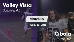 Matchup: Valley Vista High vs. Cibola  2016