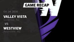 Recap: Valley Vista  vs. Westview  2016