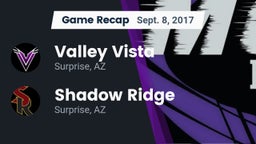 Recap: Valley Vista  vs. Shadow Ridge  2017