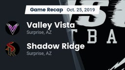 Recap: Valley Vista  vs. Shadow Ridge  2019