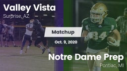 Matchup: Valley Vista High vs. Notre Dame Prep  2020