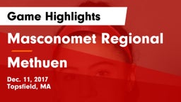 Masconomet Regional  vs Methuen  Game Highlights - Dec. 11, 2017