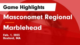 Masconomet Regional  vs Marblehead  Game Highlights - Feb. 1, 2023