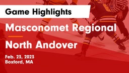 Masconomet Regional  vs North Andover  Game Highlights - Feb. 23, 2023