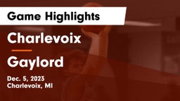 Charlevoix  vs Gaylord  Game Highlights - Dec. 5, 2023