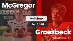 Matchup: McGregor  vs. Groesbeck  2017