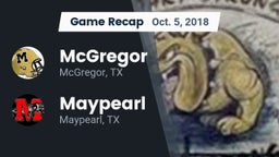 Recap: McGregor  vs. Maypearl  2018