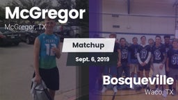 Matchup: McGregor  vs. Bosqueville  2019