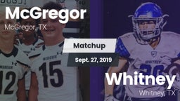 Matchup: McGregor  vs. Whitney  2019