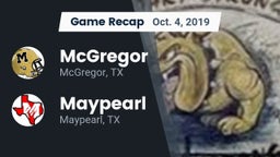 Recap: McGregor  vs. Maypearl  2019