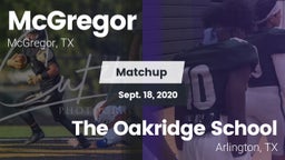 Matchup: McGregor  vs. The Oakridge School 2020