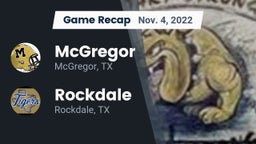Recap: McGregor  vs. Rockdale  2022