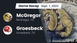 Recap: McGregor  vs. Groesbeck  2023
