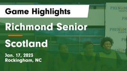 Richmond Senior  vs Scotland  Game Highlights - Jan. 17, 2023