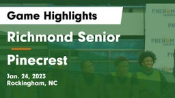 Richmond Senior  vs Pinecrest  Game Highlights - Jan. 24, 2023