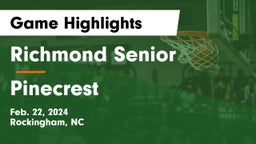 Richmond Senior  vs Pinecrest  Game Highlights - Feb. 22, 2024