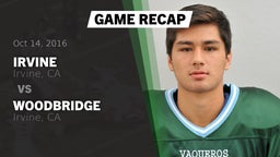 Recap: Irvine  vs. Woodbridge  2016