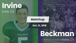 Matchup: Irvine  vs. Beckman  2016