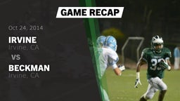 Recap: Irvine  vs. Beckman  2014