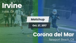 Matchup: Irvine  vs. Corona del Mar  2017