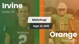 Matchup: Irvine  vs. Orange  2018