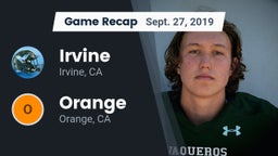 Recap: Irvine  vs. Orange  2019