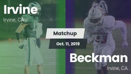 Matchup: Irvine  vs. Beckman  2019