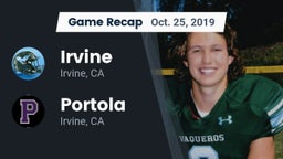 Recap: Irvine  vs. Portola  2019