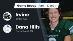 Recap: Irvine  vs. Dana Hills  2021