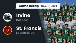 Recap: Irvine  vs. St. Francis  2021