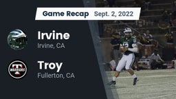 Recap: Irvine  vs. Troy  2022