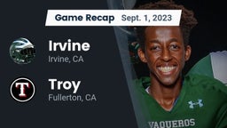 Recap: Irvine  vs. Troy  2023