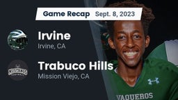 Recap: Irvine  vs. Trabuco Hills  2023