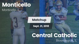Matchup: Monticello High vs. Central Catholic  2018