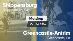 Matchup: Shippensburg High vs. Greencastle-Antrim  2016