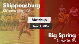 Matchup: Shippensburg High vs. Big Spring  2016