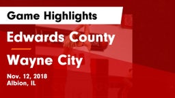Edwards County  vs Wayne City Game Highlights - Nov. 12, 2018