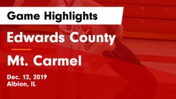Edwards County  vs Mt. Carmel  Game Highlights - Dec. 12, 2019