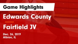 Edwards County  vs Fairfield JV Game Highlights - Dec. 26, 2019