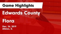 Edwards County  vs Flora  Game Highlights - Dec. 26, 2019