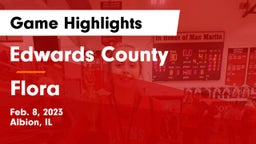Edwards County  vs Flora  Game Highlights - Feb. 8, 2023