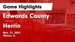 Edwards County  vs Herrin  Game Highlights - Nov. 21, 2022