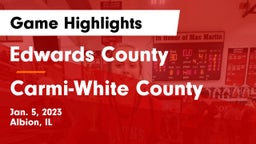 Edwards County  vs Carmi-White County  Game Highlights - Jan. 5, 2023