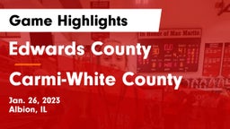 Edwards County  vs Carmi-White County  Game Highlights - Jan. 26, 2023