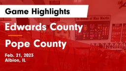 Edwards County  vs Pope County Game Highlights - Feb. 21, 2023