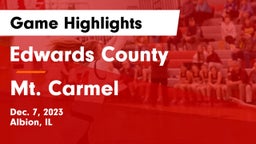 Edwards County  vs Mt. Carmel  Game Highlights - Dec. 7, 2023