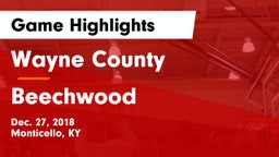 Wayne County  vs Beechwood  Game Highlights - Dec. 27, 2018