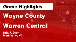 Wayne County  vs Warren Central  Game Highlights - Feb. 9, 2019